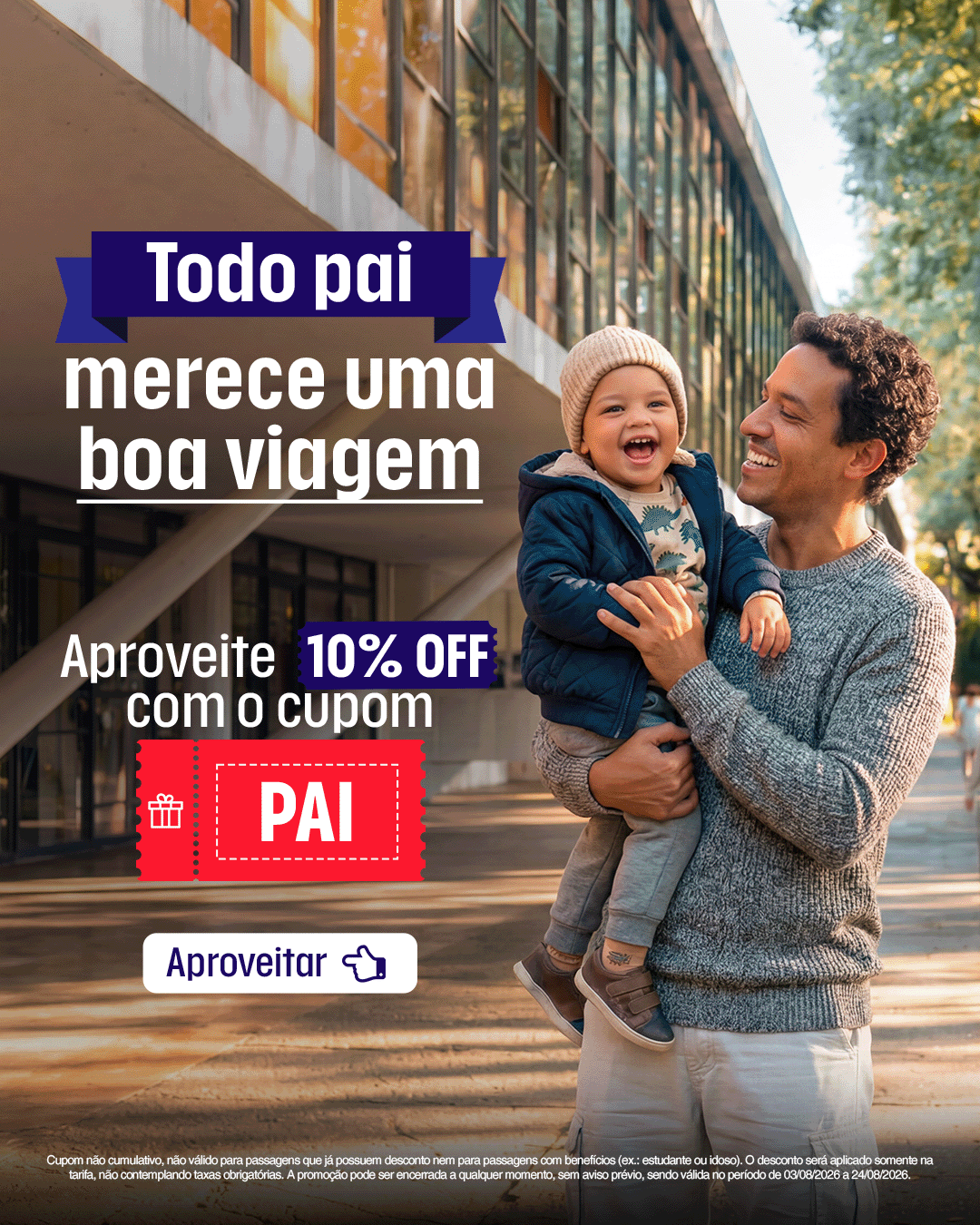 Banner mobile da campanha de Dia dos Pais da Expresso Luxo com pai e filho e cupom PAI para 10% de desconto em passagens.